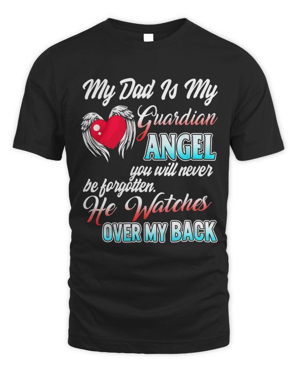 My Dad Is My Guardian Angel Father Remembrance Daughter Son