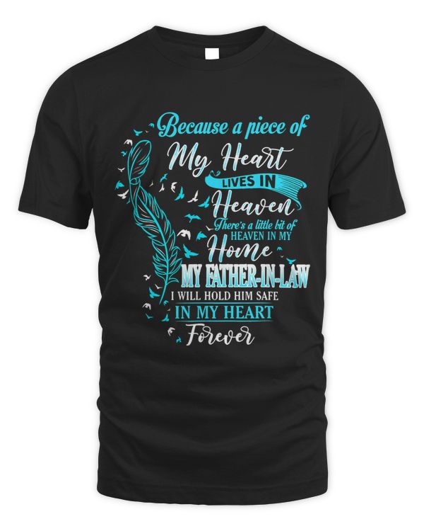 My Father In Law Will Hold Him Safe In My Heart Forever