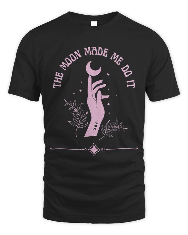 The Moon Made Me Do It Pink Cute Witchy Mercury Retrograde