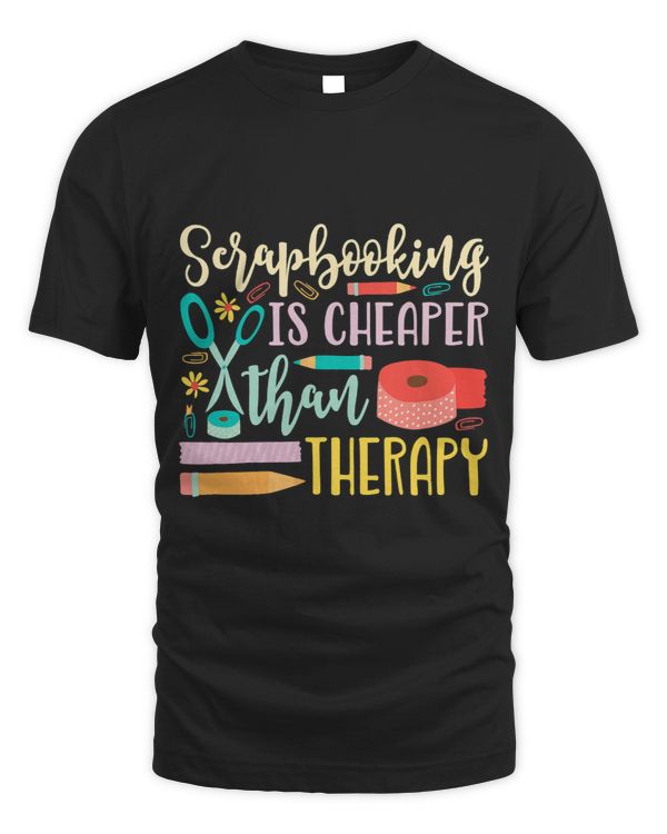 Scrapbooking Is Cheaper Than Therapy