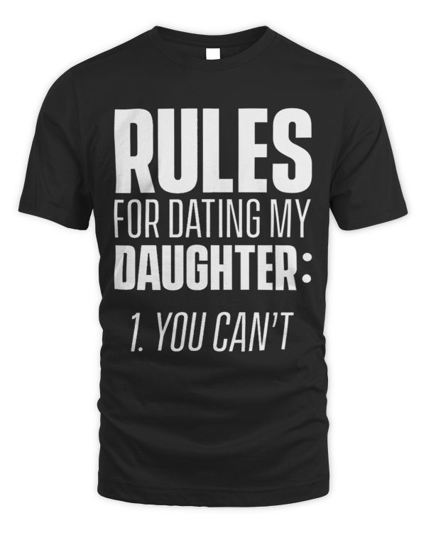 Rules to date my daughter Dating Boyfriend