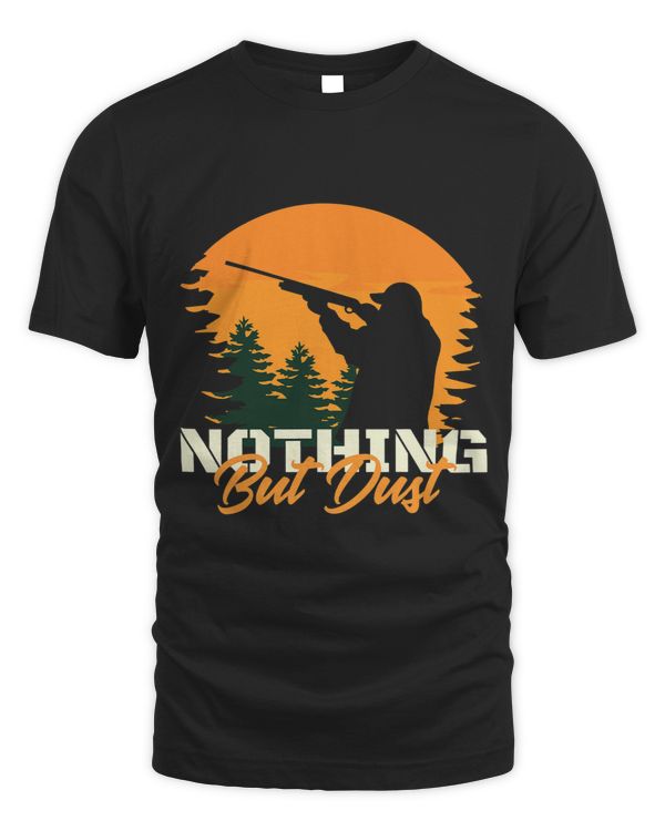 Nothing but dust Design for a Trap shooters