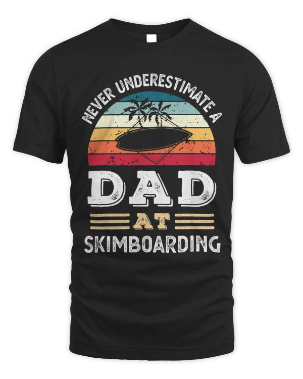 Mens Funny Dad at Skimboarding Fathers Day Mens