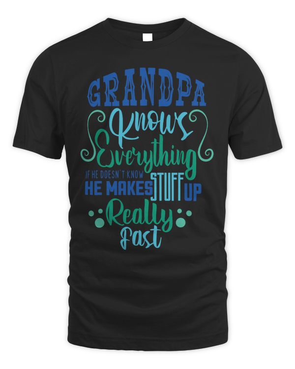 Funny Granddad Fathers Day Tee Grandad Knows Everything