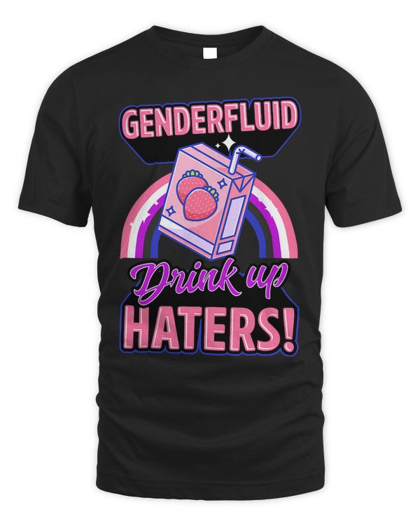 Genderfluid Drink Up Haters Strawberry Milk Nonbinary Pride