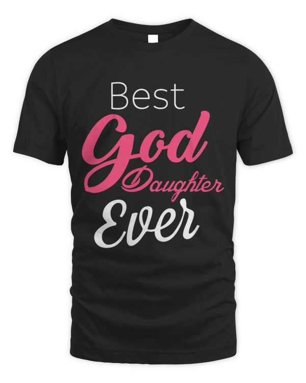 Goddaughter Gift Shirt 2Best Goddaughter Ever