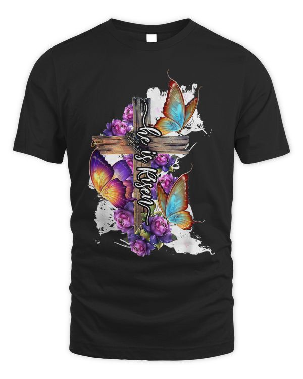 He Is Risen Butterfly Floral Happy Easter Day For Women