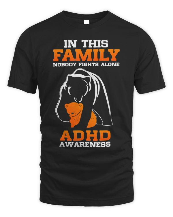 In this family nobody fights alone ADHD Awareness Month
