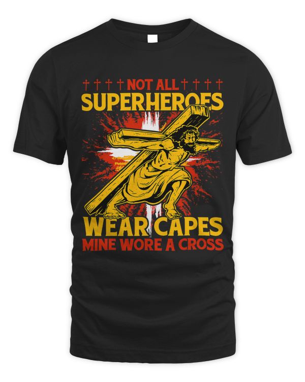 Not all Superheroes wear capes mine wore a cross