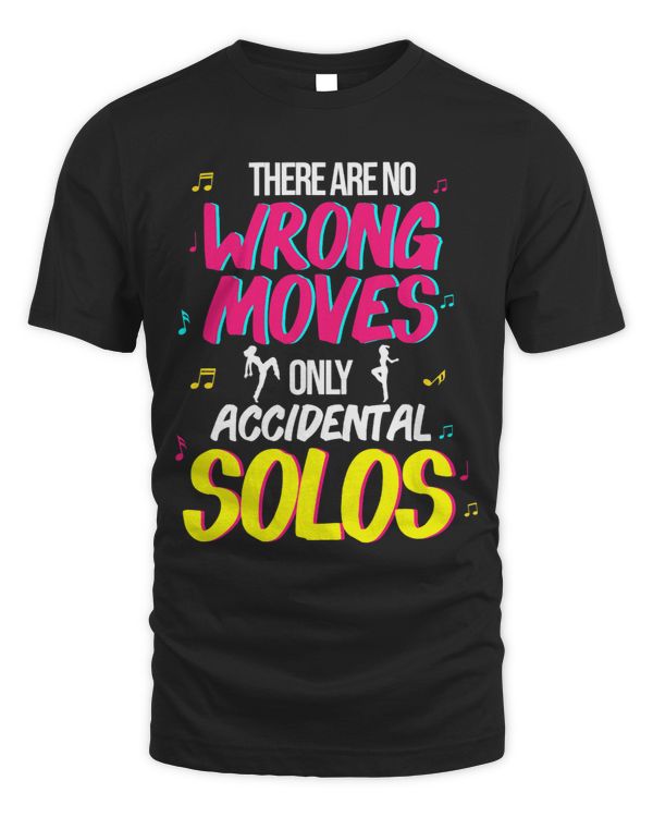 There are no wrong moves only Accidental Solos 2Dancing