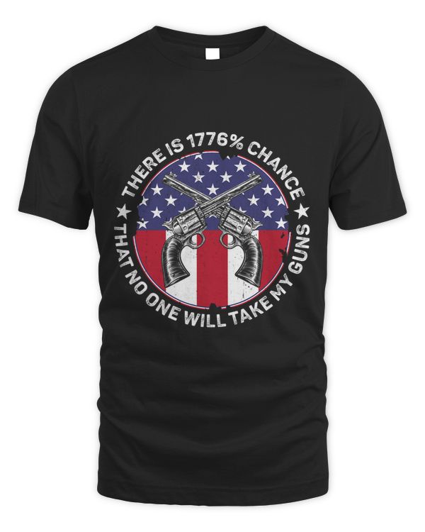 There is 1776 percent change that no one will take my guns