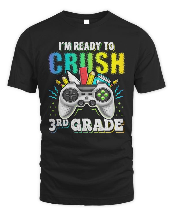 I'm Ready to Crush 3rd Grade Back to School Video Game Boys (2)