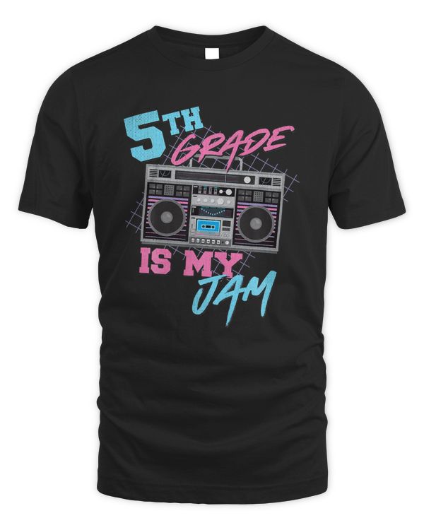5th Grade Is My Jam Vintage 80s Boombox Teacher Student