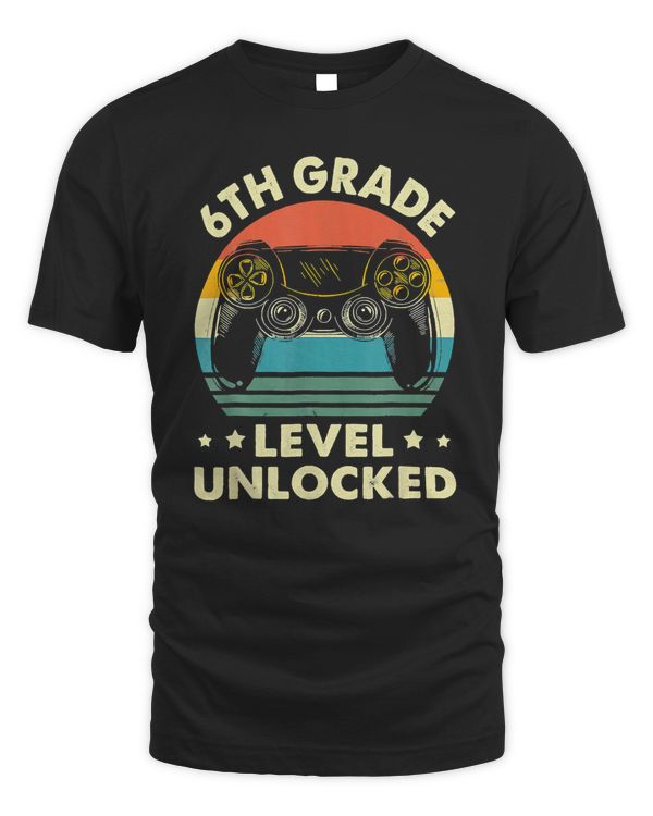 Game Over Back To School Shirt 6th Grade Level Unlocked T-Shirt