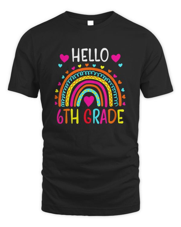 Hello 6th Grade Squad Back To School Teachers Kids Rainbow T-Shirt