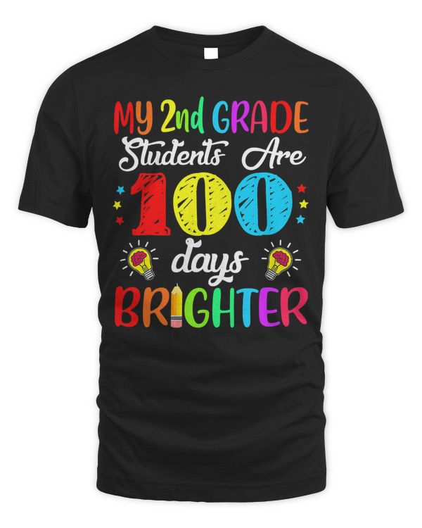 2nd Grade Teacher 100 Days Brighter 100th Day of School T-Shirt