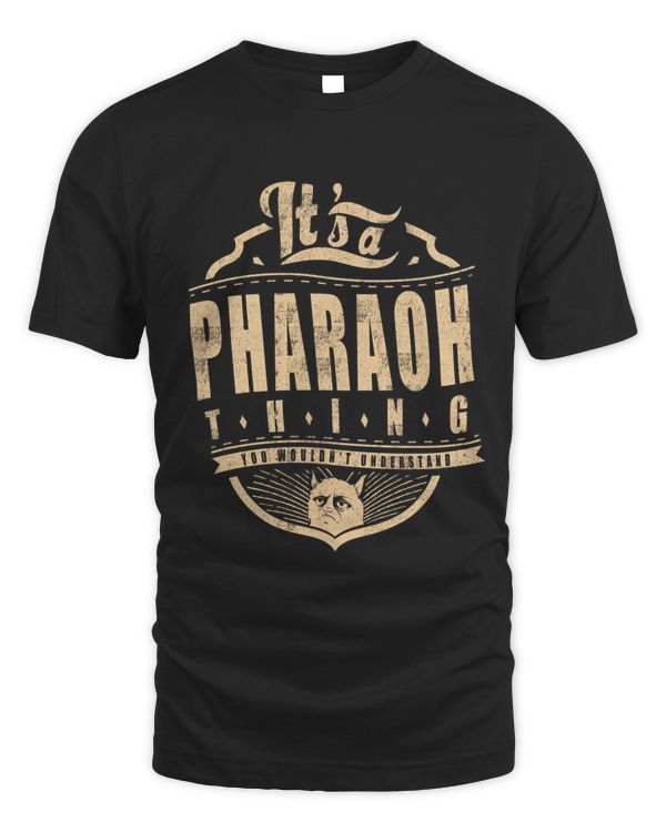 PHARAOH THINGS D4