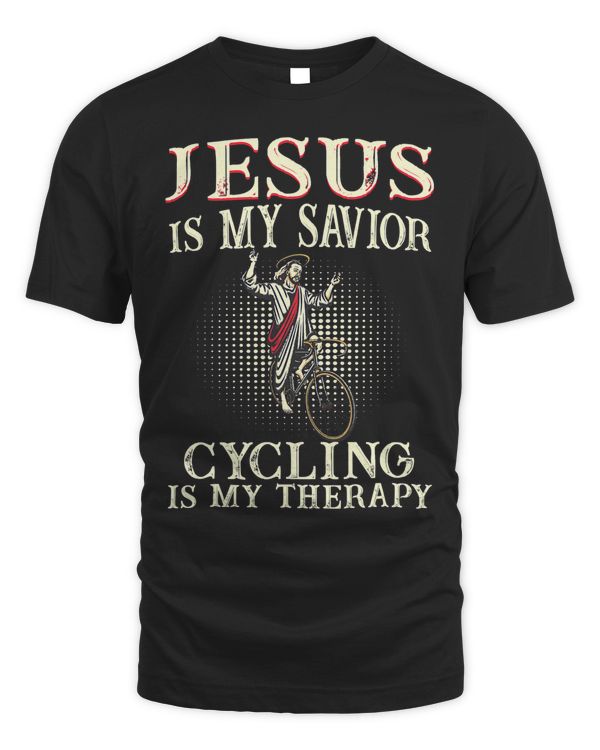 Jesus Christ Christian Jesus Is My Savior Cycling Is My Therapy 64 Bible Verse