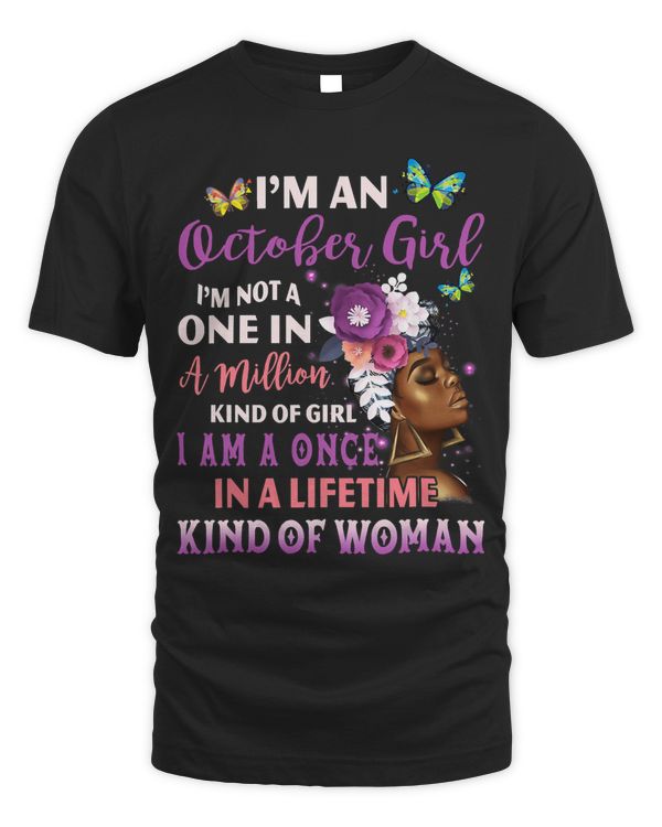 Im An October Girl Afro Black Women Queen Birthday