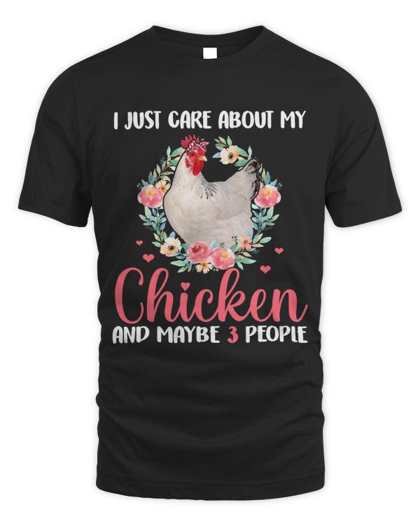 I Just Care About My Chicken And MaybePeople Cute Flowers