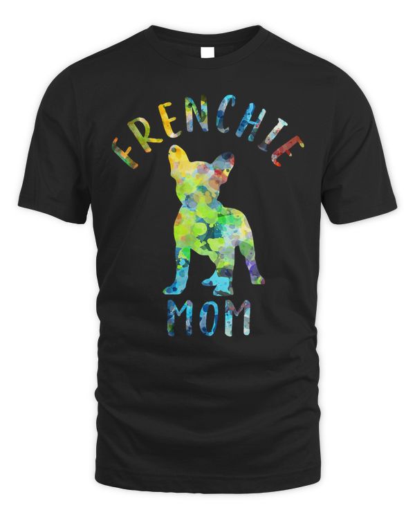French Bulldog Frenchie Dog Mom Frenchie Mama Funny French Bulldog Owner 236 Frenchies