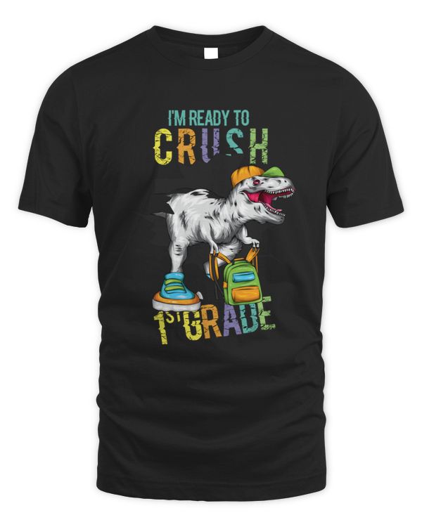 I_m Ready to Crush 1th Grade Dinosaur First Grade  Premium