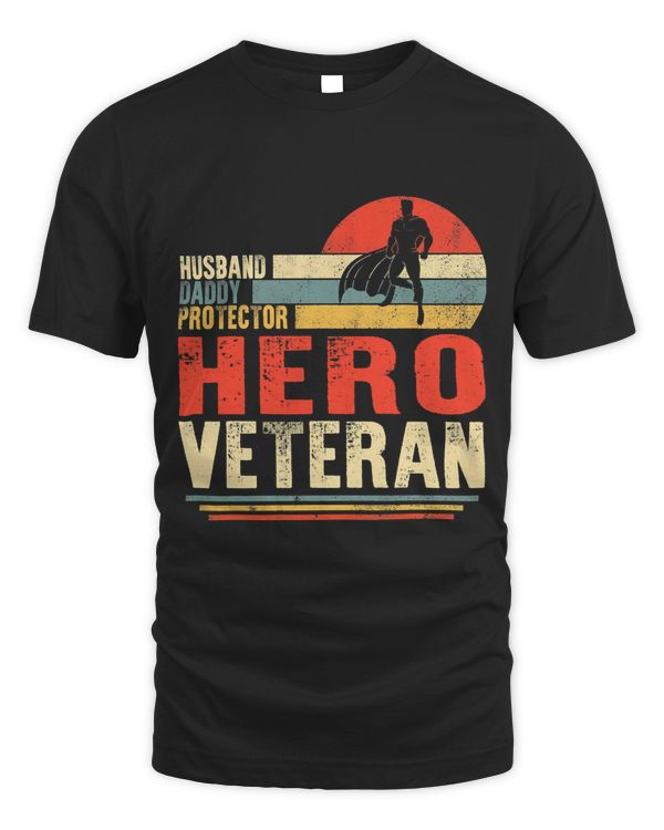 Husband Veteran Daddy Protector Hero Fathers Day Grandad 263