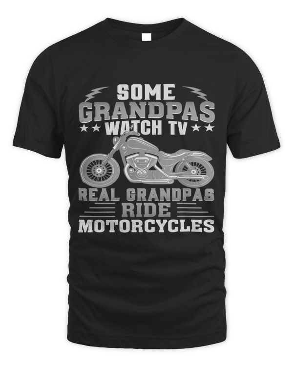 Mens Some Grandpas Watch TV Real Grandpas Ride Motorcycles Gray50