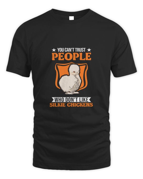 You cant trust people who dont like Silkie Chickens36