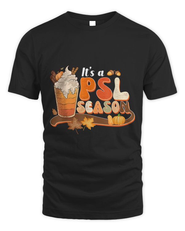 Its a PSL Season Retro Pumpkin Spice Funny Fall Vibes Autumn40