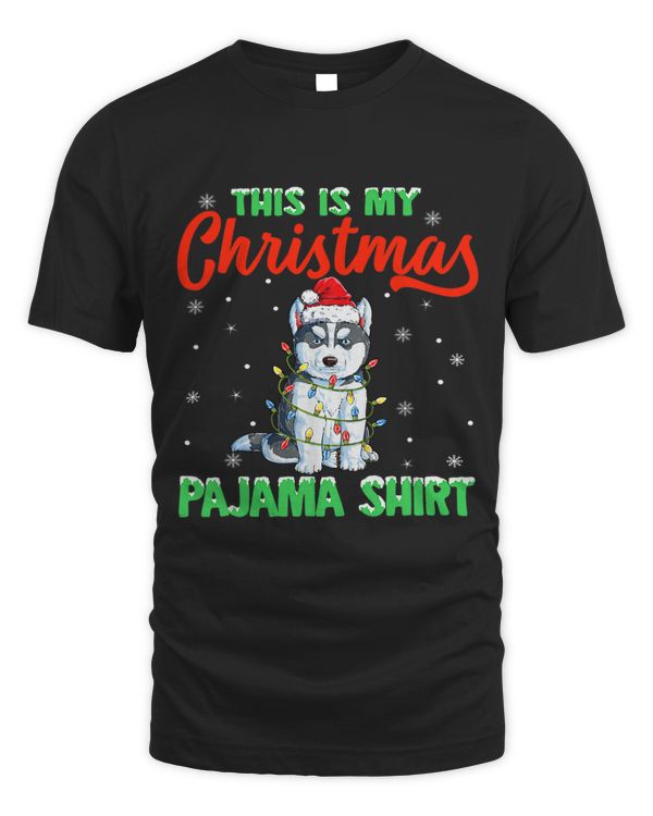 This Is My Christmas Pajama Siberian Husky Christmas Funny 90