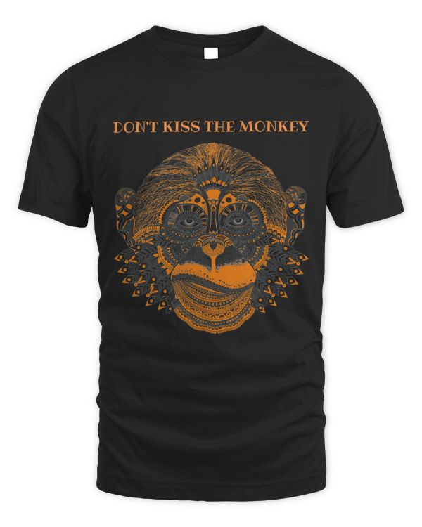 Dont kiss the Monkey