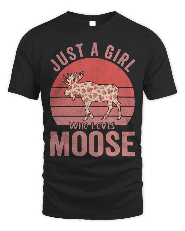 Just A Girl Who Loves Moose Lover Funny Moose Quote 235