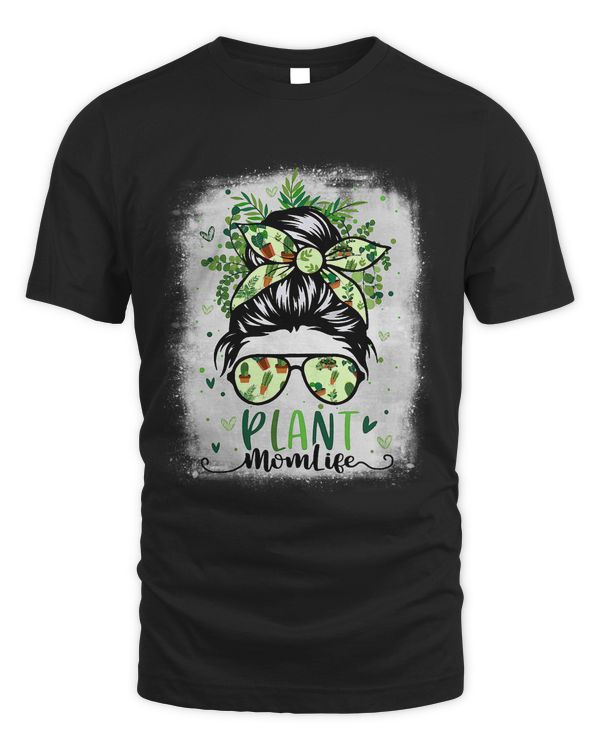 Womens Plant Lady Mom Life Messy Bun Gardening Gardeners Grandma