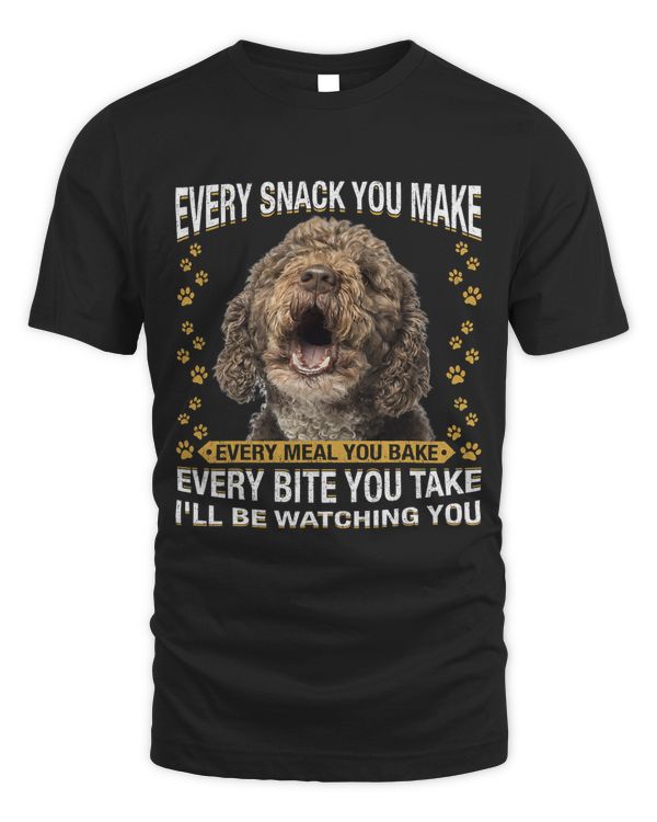 Every Snack You Make Funny Spanish Water Dog Mom Dog Dad