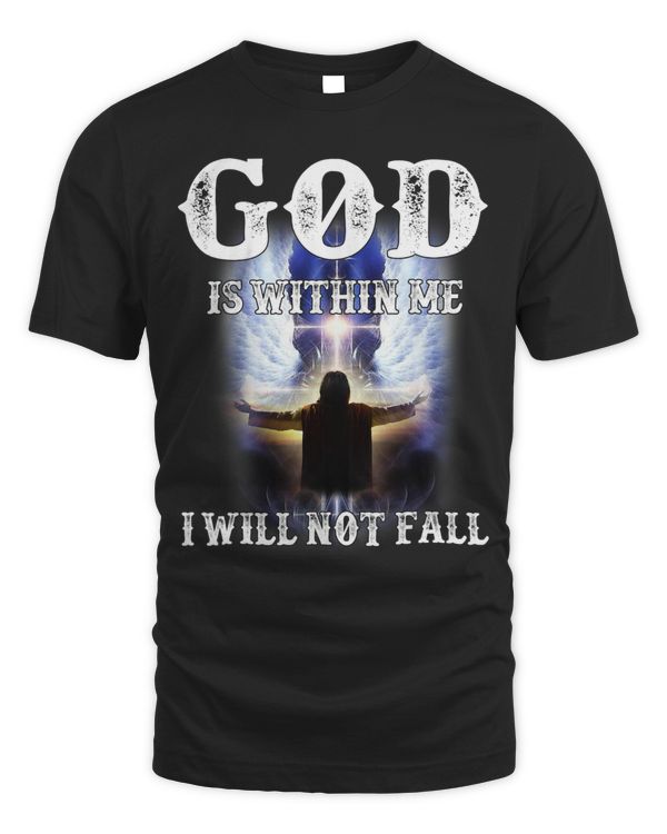 God Is Within Me I Will Not Fail