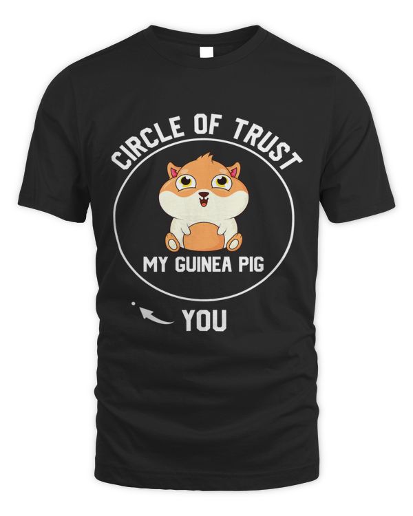 Circle of trust my guinea pig you Pet