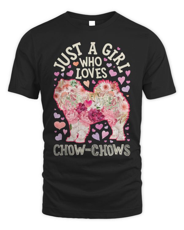 Chow Chow Just A Girl Who Loves Dog Flower Women Floral 109