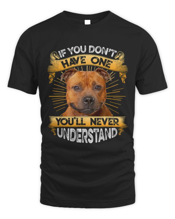 If You Dont Have One Staffordshire Bull Terrier Funny