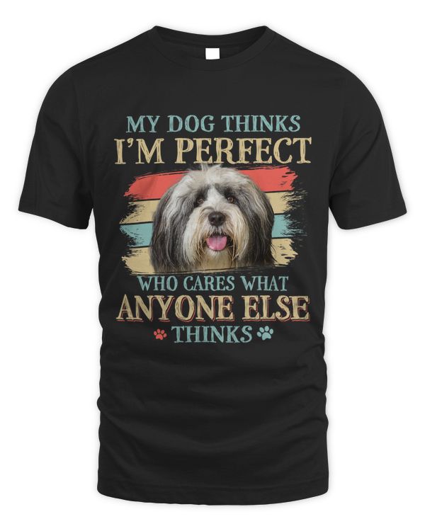 My Dog Thinks Im Perfect Tibetan Terrier Dog Retro Style