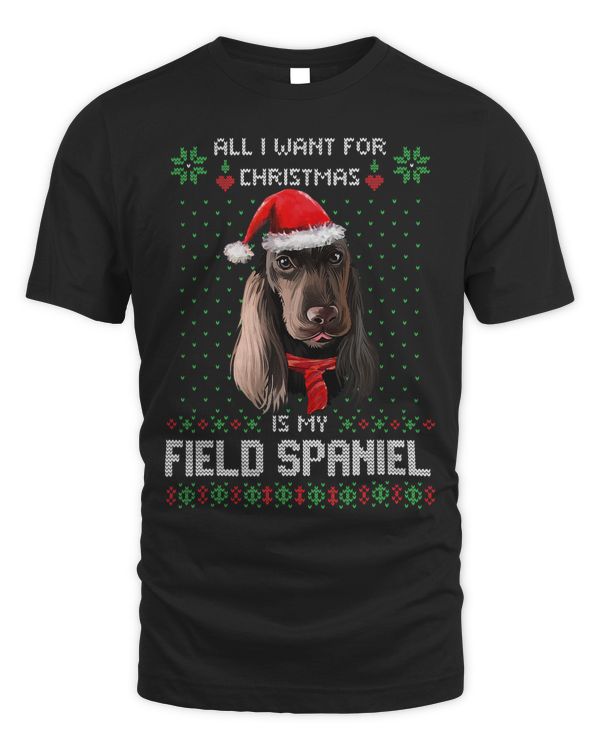 Ugly ALL I WANT FOR CHRISTMAS IS MY FIELD SPANIEL Pajama