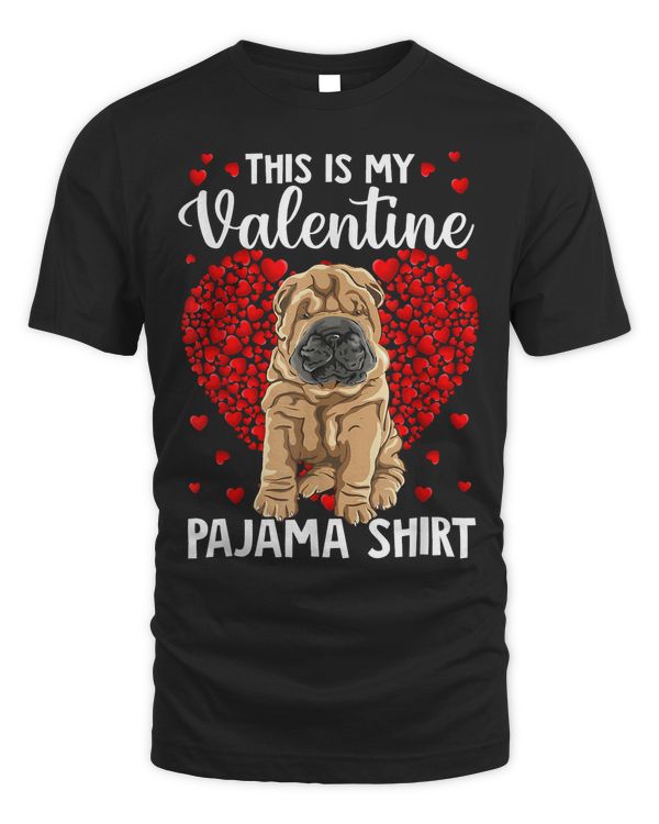 Cute This Is My Valentine Pajama Chinese SharPei Dog Lover