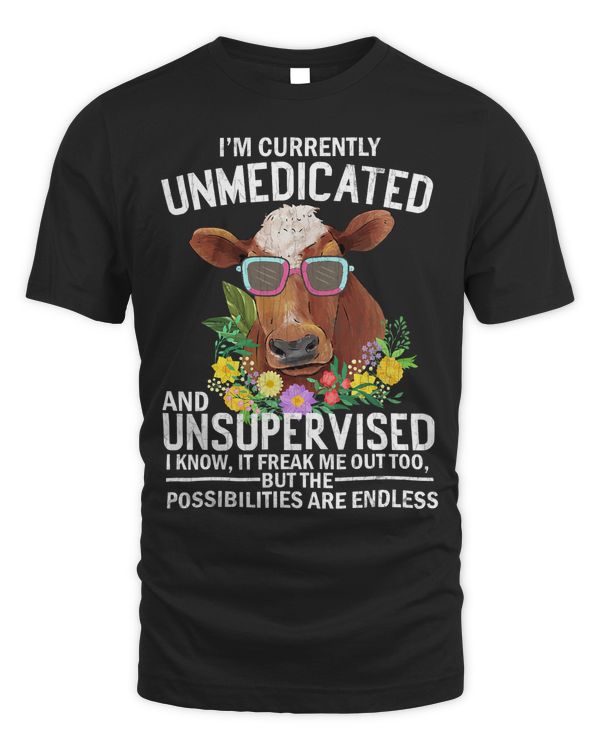 Unmedicated And Unsupervised Funny Cows Animal Lover Graphic (2)
