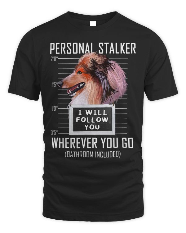Personal Stalker Dog Collie I Will Follow You Mugshot