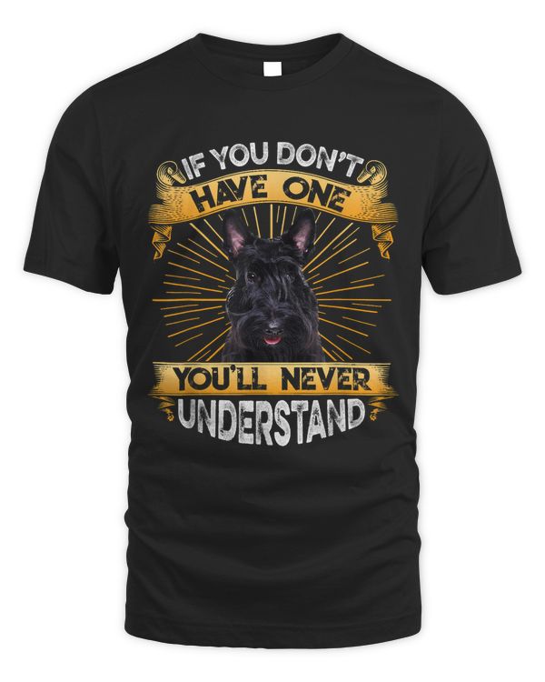 If You Dont Have One Scottish Terrier Funny