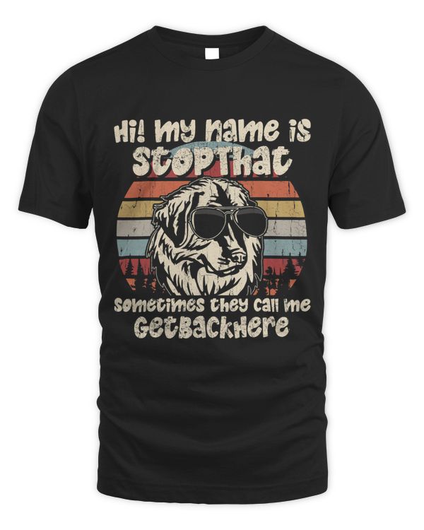 Leonberger My Name Is StopThat Dog Lover Funny