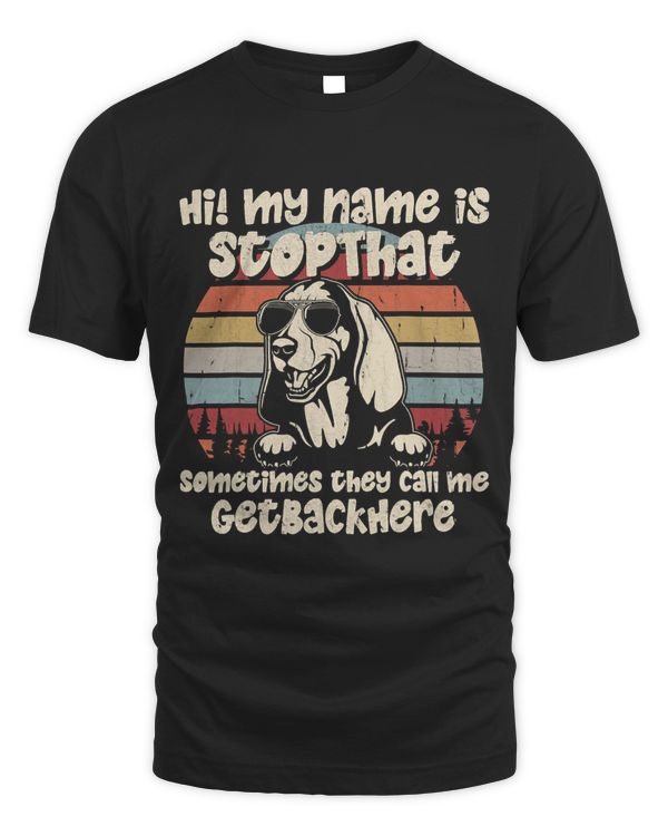 Basset Hound My Name Is StopThat Dog Lover Funny