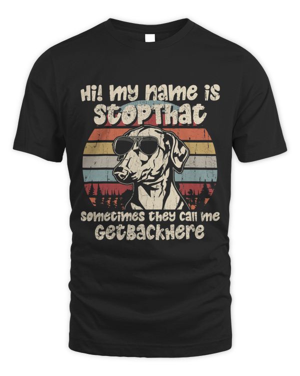German Pinscher My Name Is StopThat Dog Lover Funny