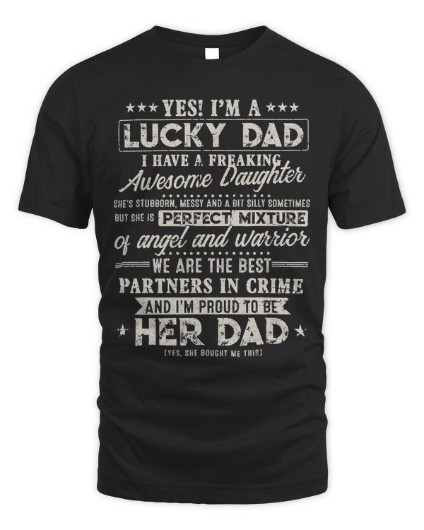 Mens Funny Saying Shirt Father Daughter Proud Dad of A Girl