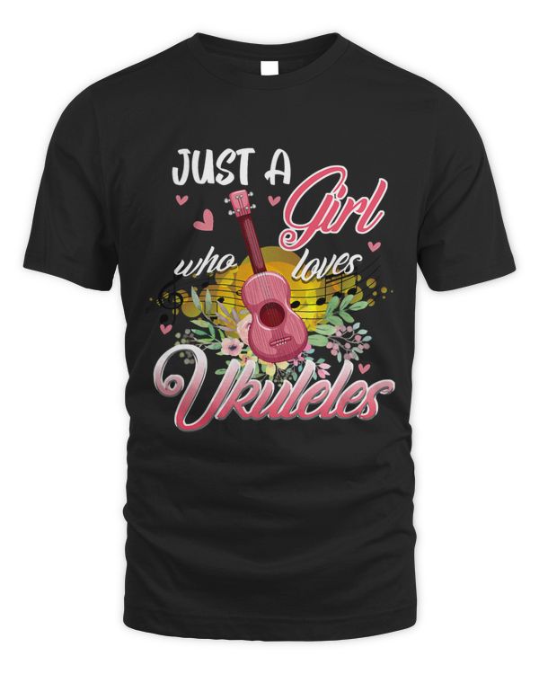 Just a Girl who Loves Ukuleles Funny Uke Woman 424